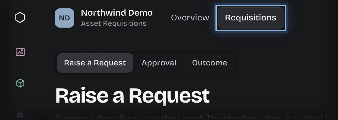 The Requisitions tab outlined in the top bar, with Raise a Request chosen on the stage switch