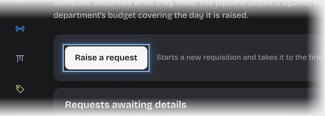 The Raise a request button outlined at the top of the Raise a Request stage