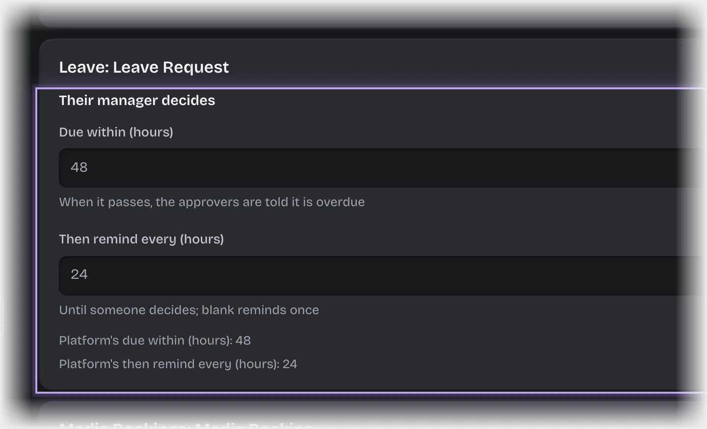 The Leave Request panel under Manage > Pipeline values, with the Their manager decides step outlined: Due within and Then remind every