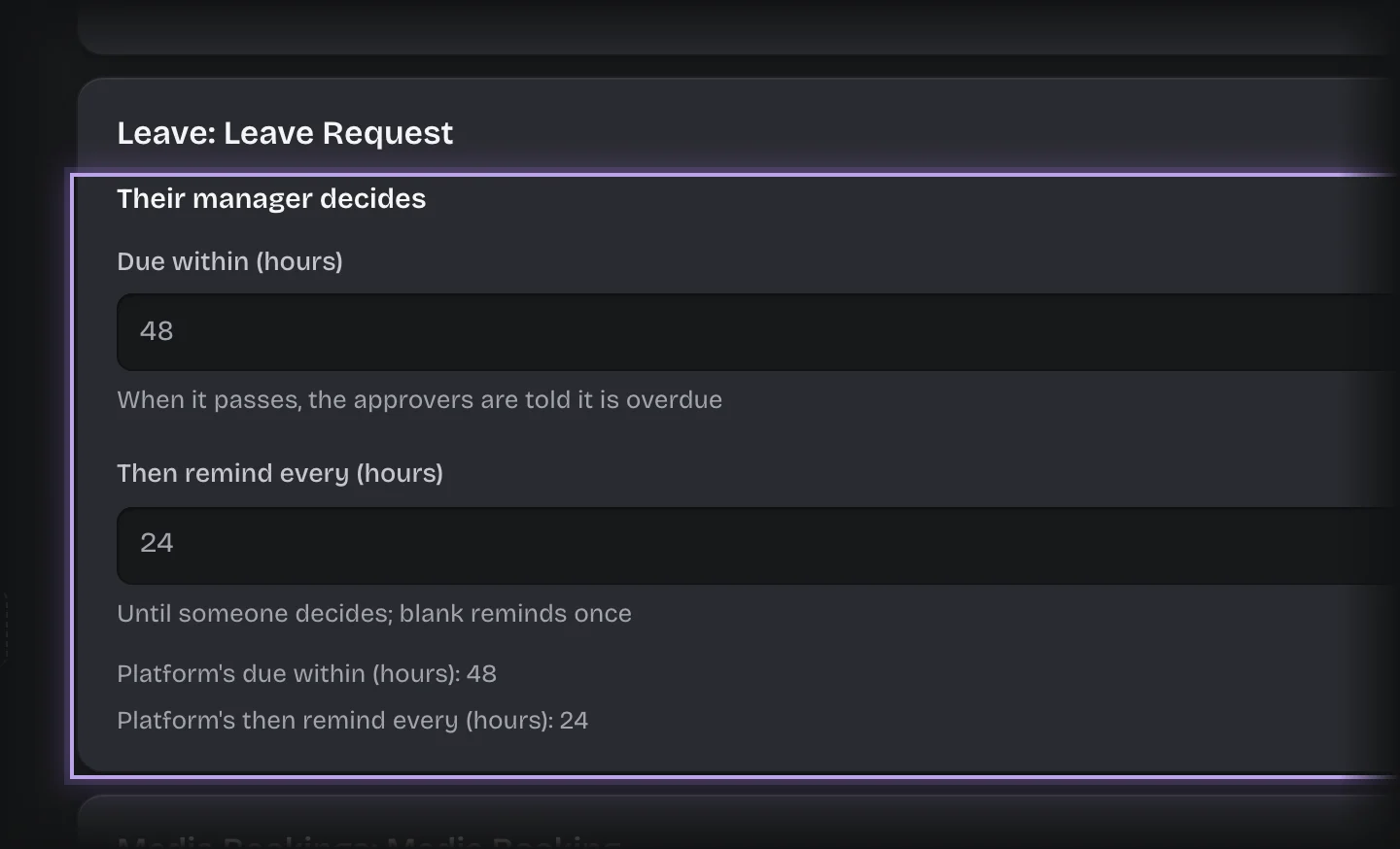 The Leave Request panel under Manage > Pipeline values, with the Their manager decides step outlined: Due within and Then remind every