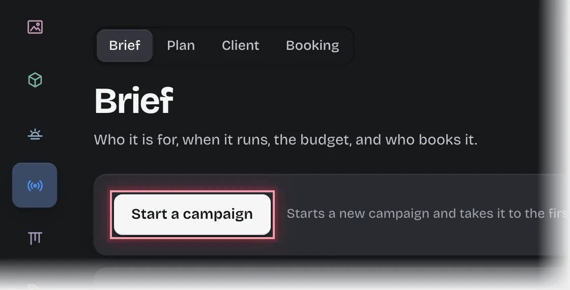 The Brief stage of the Campaigns tab with the Start a campaign button outlined