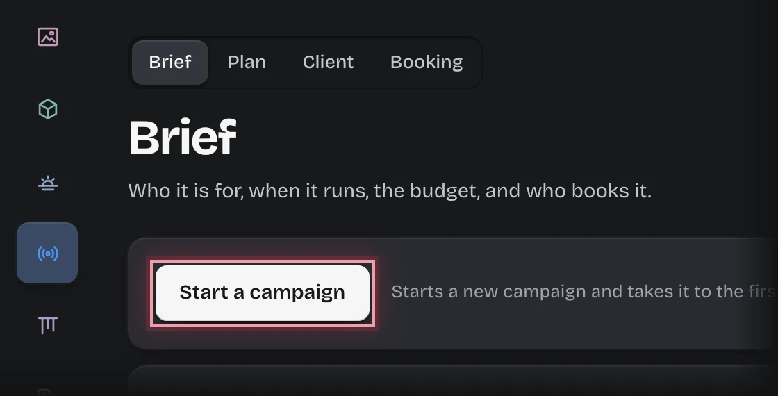 The Brief stage of the Campaigns tab with the Start a campaign button outlined