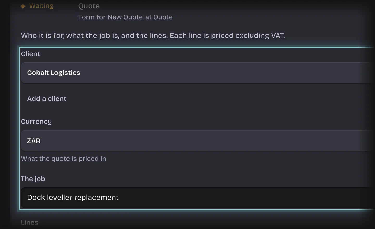 The Quote form with Client, Currency and The job filled in and outlined