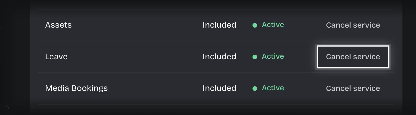 Your services under Manage > Billing with the Cancel service button on the Leave row outlined