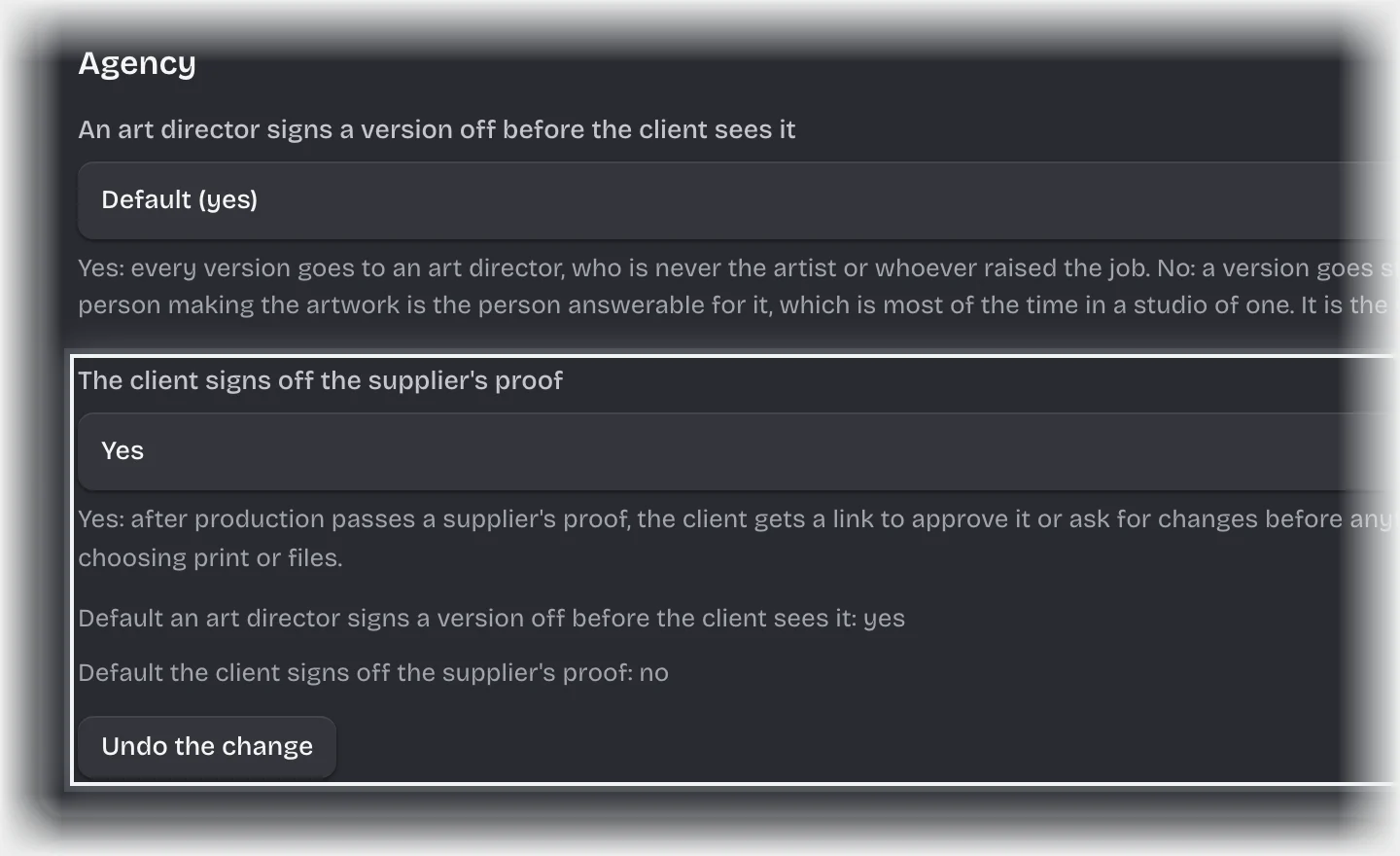 The Agency setting changed to Yes, with Undo the change under it