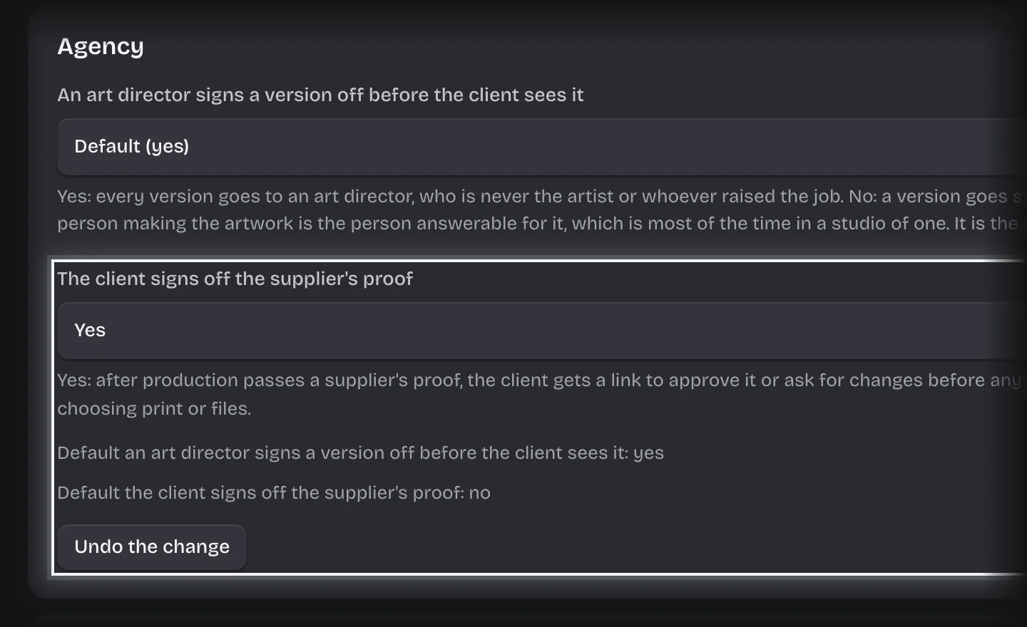 The Agency setting changed to Yes, with Undo the change under it