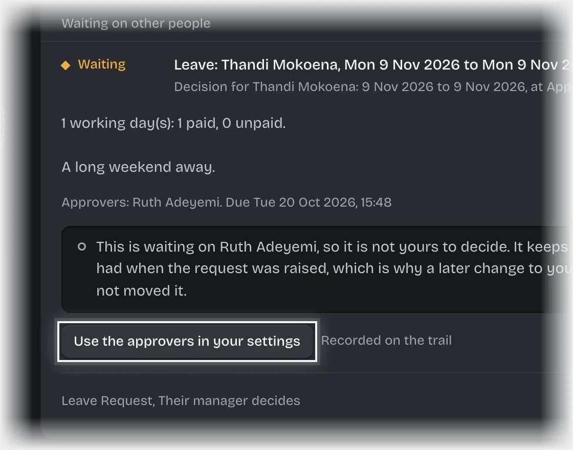 The request opened as a card, with the Use the approvers in your settings button outlined