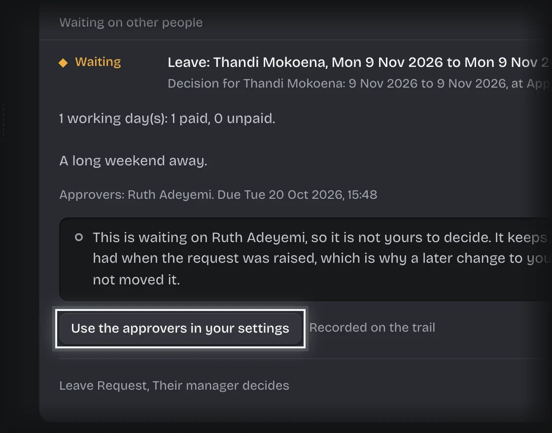 The request opened as a card, with the Use the approvers in your settings button outlined
